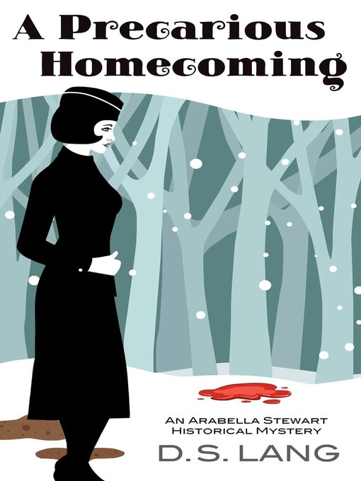 Title details for A Precarious Homecoming by D.S. Lang - Available